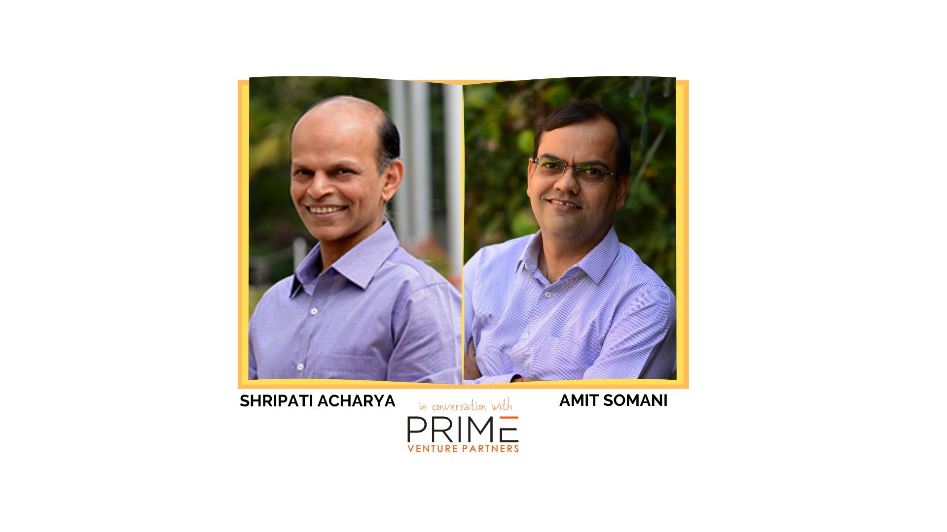 A graphic with guest(Shripati Acharya) and host's (Amit Somani) name and image.